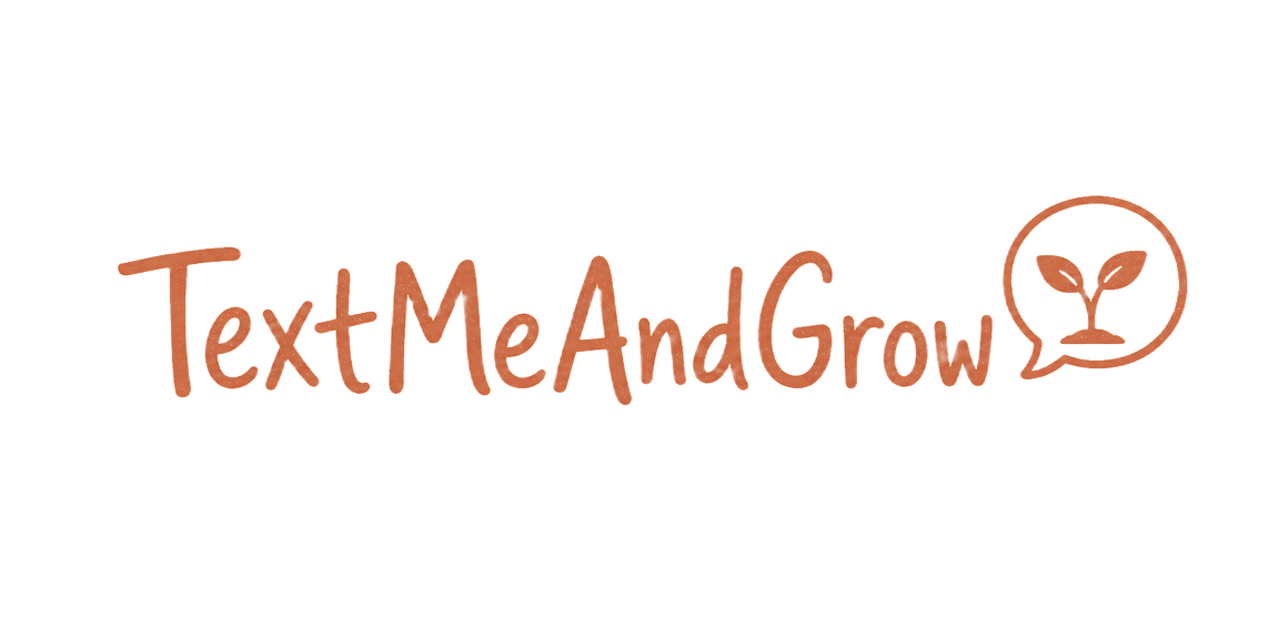 TextMeAndGrow